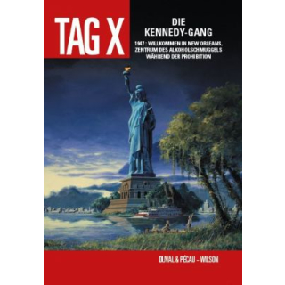 Tag X 2 - Die Kennedy-Gang