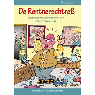 De Rentnerschtreß