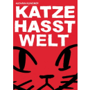 Katze hasst Welt Neuauflage