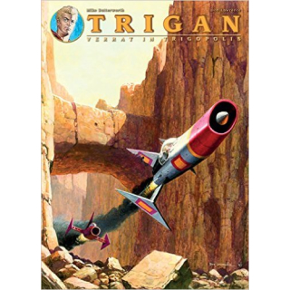 Trigan 4 - Verrat in Trigopolis