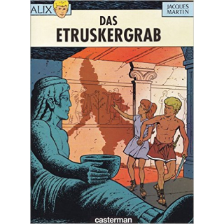 Alix 8 - Das Etruskergrab