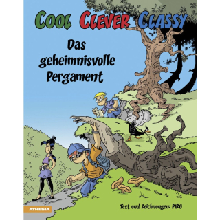 Cool, Clever, Classy - Das geheimnissvolle Pergament