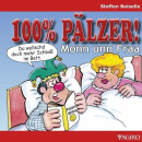 100% Pälzer! Monn unn Fraa