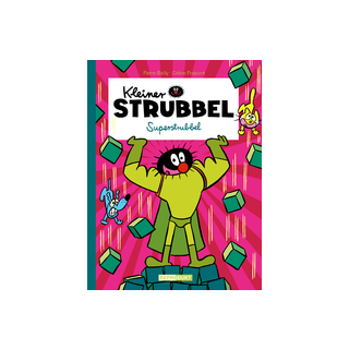 Kleiner Strubbel - Superstrubbel