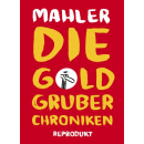 Die Goldgruber-Chroniken