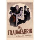 Die Traumfabrik 1 - Der Riese und die Nackttänzerin