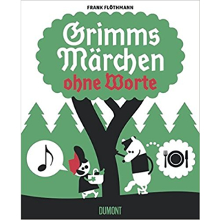 Grimms Märchen ohne Worte