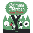 Grimms Märchen ohne Worte