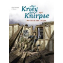 Der Krieg der Knirpse 5 - Der Letzte der Letzten