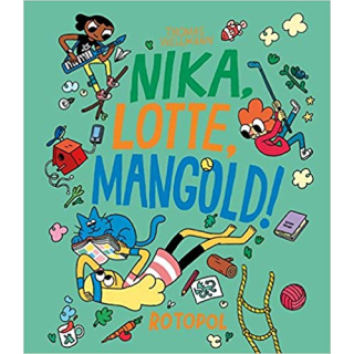 Nika, Lotte, Mangold!