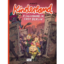 Kinderland - A Childhood in East Berlin