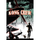 Kong Crew 1 - Der Dschungel von Manhattan