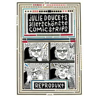 Julie Doucets allersch&ouml;nste Comic Strips