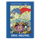 Gezeichnet hat`s ... Eric Heuvel