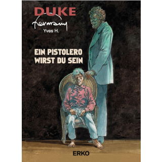 Duke 5 - Ein Pistolero wirst du sein