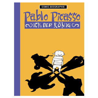 Comic Biographie 1 - Pablo Picasso - Ich, der König