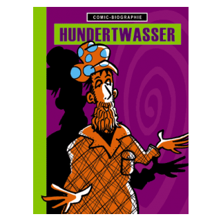 Comic Biographie 19 - Hundertwasser