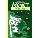 Comic Biographie 34 - Monet - Die Erfindung des...