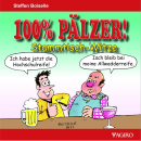 100% PÄLZER! Stammtisch-Witze + 1 CD