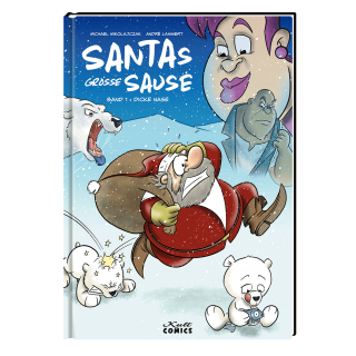 Santas grosse Sause, Band 1: Dicke Nase