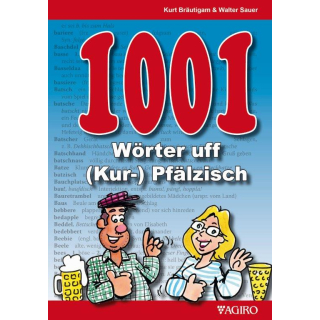 1001 Wörter uff (Kur-) Pfälzisch