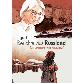 Berichte aus Russland (Der vergessene Krieg im Kaukasus)