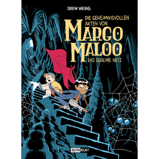 Die geheimnisvollen Akten von Margo Maloo 3 - Das geheime Netz