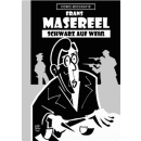 Frans Masereel - Schwarz auf Weiss