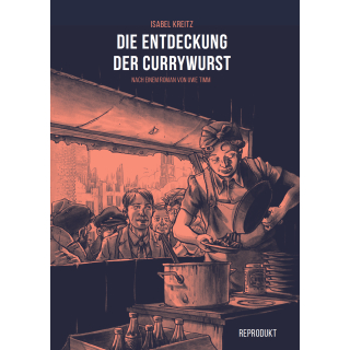 Die Entdeckung der Currywurst