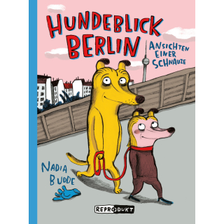 Hundeblick Berlin - Ansichten einer Schnauze