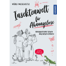 Insektenwelt für Ahnungslose