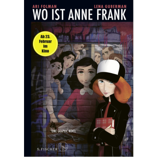 Wo ist Anne Frank - Eine Graphic Novel