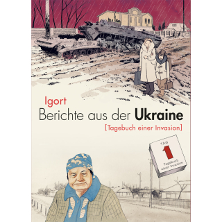 Berichte aus der Ukraine 2 - Tagebuch einer Invasion