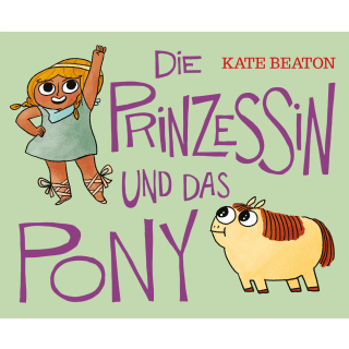 Die Prinzessin und das Pony