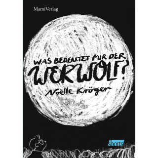 Was bedeutet mir der Werwolf? - Shorts