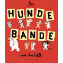 Die Hundebande und ihre Welt