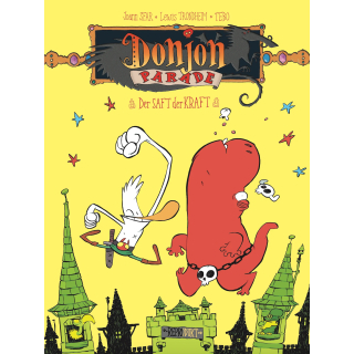 Donjon Parade 7: Der Saft der Kraft