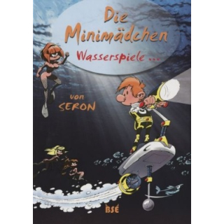 Die Minimädchen 6 - Wasserspiele