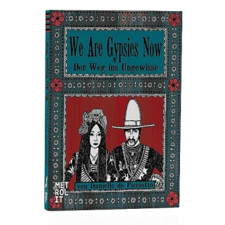 We are Gypsies Now