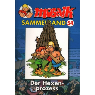 Mosaik Sammelband 54 - Der Hexenprozess