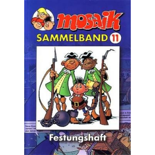 Mosaik Sammelband 11 - Festungshaft