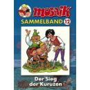 Mosaik Sammelband 12 - Der Sieg der Kuruzen