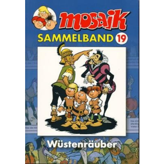 Mosaik Sammelband 19 - Wüstenräuber