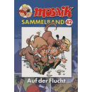 Mosaik Sammelband 42 - Auf der Flucht