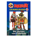 Mosaik Sammelband 68 - Die Geister von Eldorado