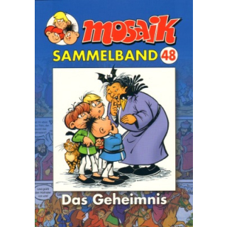 Mosaik Sammelband 48 - Das Geheimnis