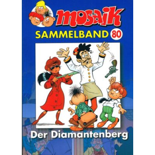 Mosaik Sammelband 80 - Der Diamantenberg