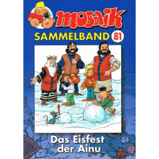 Mosaik Sammelband 81 - Das Eisfest der Ainu