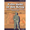 Felix zieht in den Krieg