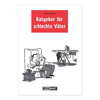 Ratgeber für schlechte Väter 1 Neuauflage